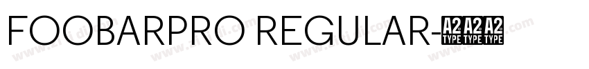 FOOBARPRO REGULAR字体转换